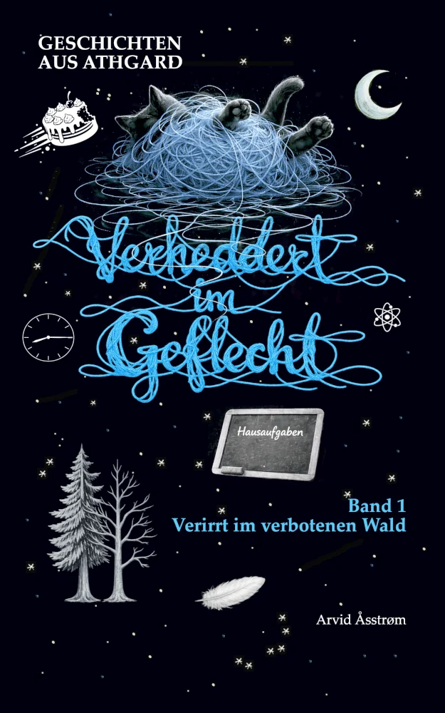 Fantasy Roman Verirrt im verbotenen Wald aus der Welt Athgard